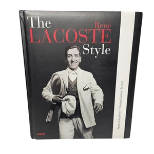 The Rene Lacoste Style Hardcover Coffee Table Book Tennis Fashion Patricia Kapfe - Picture 1 of 14