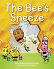 The Bee's Sneeze-Mark Steward, Richard Happer, Steve Evans