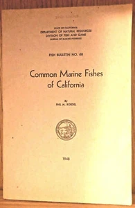 Common Marine Fishes of California ~ Published In 1948 ~ Bulletin ~ Vintage - Imagen 1 de 3