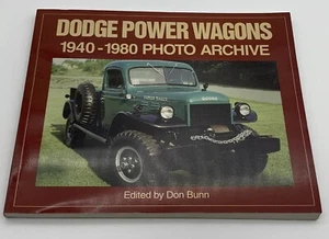 Dodge Power Wagons 1940-1980 Photo Archive Paperback Don Bunn - Picture 1 of 8