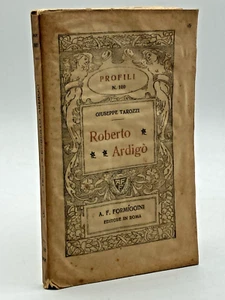 ROBERTO ARDIGÒ G. Tarozzi Profili Formiggini n. 100 Roma 1928 - Foto 1 di 1