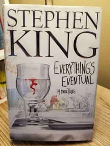 Everything's Eventual (14 Dark Tales) - Stephen King 1st Ed 1st Print HB DJ VGC! - Foto 1 di 12