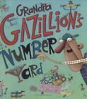 Grandpa Gazillion&#39;s Number Yard - 0805062823, hardcover, Laurie Keller