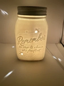 Scentsy Wärmer Quart Glas Denken Sie daran, aufzuhören und die Glühwürmchen zu jagen - Bild 1 von 12
