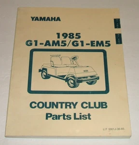 Carro de golf Yamaha manual de piezas 1985 gasolina eléctrico G1 Am5 G1 Em5 Country Club - Imagen 1 de 6