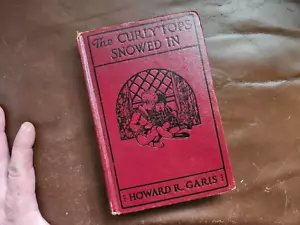 Vintage Red Hardcover Book Howard Garis The Curlytops Snowed in 1918 - Picture 1 of 18