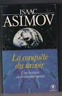 ISAAC ASIMOV: LA CONQUÊTE DU SAVOIR. MARABOUT. 1984.