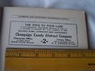 1917 FILSON &amp; ATKINSON Champaign County Abstract Co Print Ad CHAMPAIGN ILLINOIS