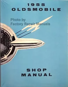 1955 Oldsmobile 88 98 Super 88 Factory Service Manual Olds Shop Repair Reprint - Bild 1 von 2