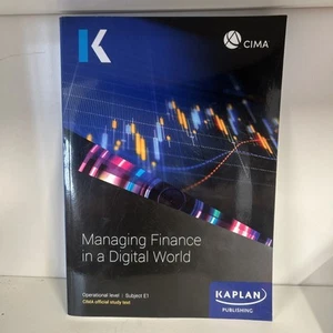 E1 MANAGING FINANCE IN A DIGITAL WORLD - STU..., KAPLAN B73 - Imagen 1 de 5