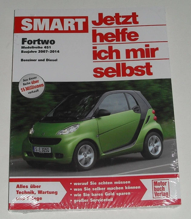 Reparaturanleitung Smart Fortwo Typ 451 Benzin + Brabus + Diesel CDi 2007 - 2014 - Bild 1 von 1