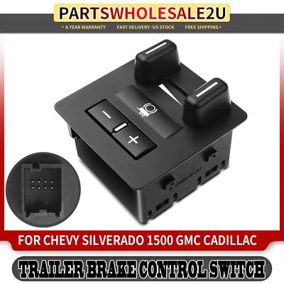Trailer Brake Controller Switch for Chevrolet Silverado GMC Sierra 1500 Cadillac - Image 1 of 4
