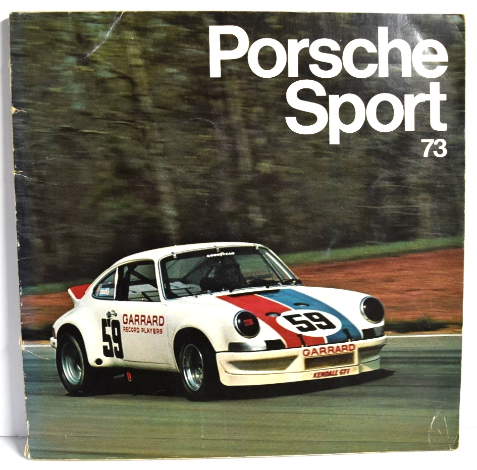 Porsche Sport 1973 by Joe Rusz Book Vintage - Image 1 of 1