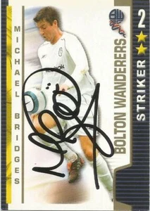 MICHAEL BRIDGES SIGNED BOLTON 2004/2005 SHOOT OUT TRADING CARD+COA - Picture 1 of 1