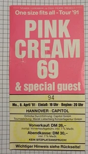 PINK CREAM 69-One Size fits All 08.04.91 Capitol H,ALTES TICKET, BILLIGER! - Bild 1 von 1