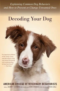 Decoding Your Dog: Explaining Common Dog Behaviors and How to Prevent or Chan... - Picture 1 of 1