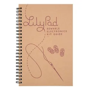 LilyPad Manual – Sewable Electronics Kit Guidebook, Examples and Circuits - Picture 1 of 1