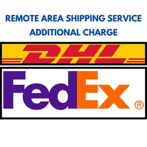 DHL/FEDEX Remote Area Additional Fee Special Delivery From Malaysia - Picture 1 of 1