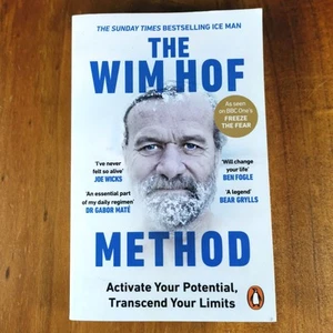The Wim Hof Method: Activate Your Potential, Transcend Your Limits. Paperback - Picture 1 of 14