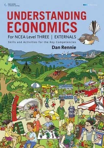 Understanding Economics NCEA Level 3: Externals 1st Edition by Dan Rennie (Engli - Picture 1 of 1