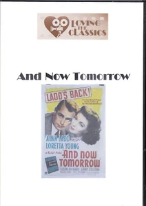 And Now Tomorrow - Loving the Classics - DVD (1944, Black and White film) - Bild 1 von 3
