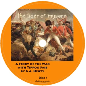 The Tiger of Mysore G. A. Henty Historical Fiction Audiobook in 11 Audio CDs - Picture 1 of 1