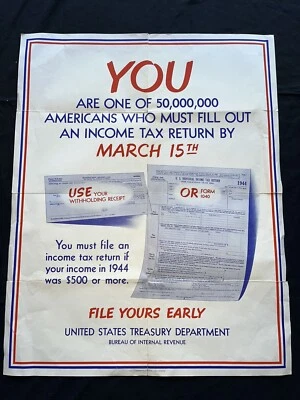 Declaración de impuestos original - Presente la suya - Segunda Guerra Mundial 1944 - Póster de propaganda Foto 1 de 4