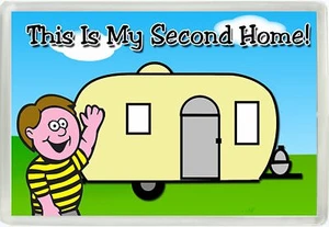 This Is My Second Home Caravana Humor Jumbo Nevera Imán Ideal Regalo 841 - Imagen 1 de 1