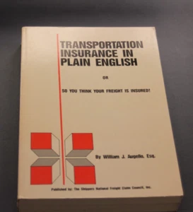 Transportation Insurance in Plain English William J. Augello 1985 - Picture 1 of 2