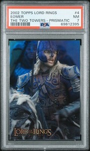 2002 Topps Lord of the Rings the Two Towers Prismatic 4 Eomer PSA 7