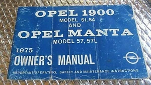 Factory Owners Manual 1975 Opel 1900 Model 51 54 & Manta 57 57 L FREE SHIPPING - Picture 1 of 1