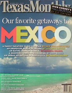 Texas monatlich Oktober 2002 Mexiko Ausflüge Dick Cheney Halliburton George Bush - Bild 1 von 1