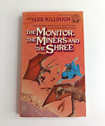 Lee Killough The Monitor The Miners And The Shree Fantasy 1980 First Edition