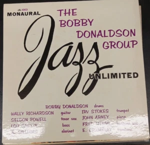 BOBBY DONALDSON GROUP Jazz Unlimited JA-1003 LP (Very Obscure) - Picture 1 of 5