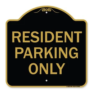 Designer Series - Resident Parking Only Heavy Gauge Aluminum Architectural Sign - Picture 1 of 7
