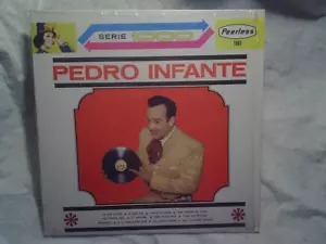 1964 PEDRO INFANTE-Flor Sin Retono LP,peerless 1061,llegaste tarde,mira nada mas - Picture 1 of 5