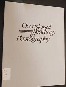 Occasional Readings in Photography Columbia Laura Salmon 1988 - Imagen 1 de 6