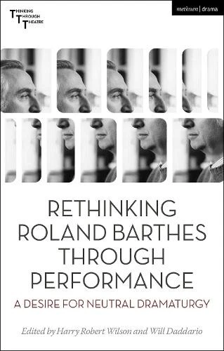 Harry Robert Wi Rethinking Roland Barthes Through Perfor (Paperback) (UK IMPORT) - Image 1 of 1