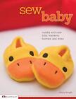 Sew Baby Cuddly And Cute Bibs Blankets Booties And By Choly Knight Brand New