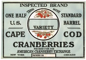 VINTAGE 1930 CRANBERRY CRATE LABEL CAPE COD INSPECTED NEW YORK CHICAGO OVERSIZE  - Picture 1 of 1