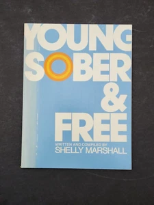 Young, Sober and Free by shelly Marshall. Paperback 1st edition 1978 - Imagen 1 de 3