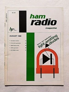 HAM RADIO MAGAZINE AUGUST 1980 LIGHT-EMITTING DIODES IC FUNCTION-TONE ALERT - Zdjęcie 1 z 2
