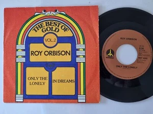 Roy Orbison - Only the lonely/ In dreams 7'' Vinyl Holland - Picture 1 of 5