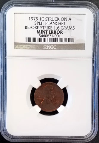 1975 Lincoln Cent, Struck on a Split Planchet, certified Mint Error by NGC! Cover