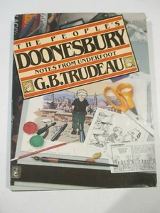 The People's Doonesbury: Notes from Underfoot-G. B. Trudeau-1st Ed./DJ-1981 VGC - Picture 1 of 4