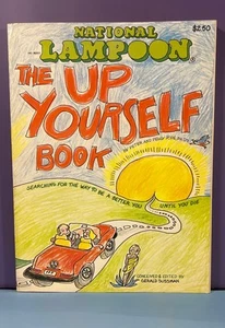 National Lampoon The Up Yourself Buch 1977 Parodie Selbsthilfe Gerald Sussman - Bild 1 von 3