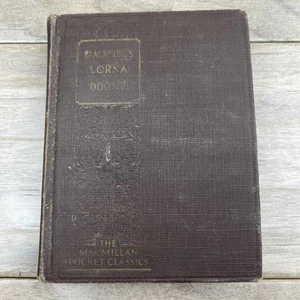 Lorna Doone A Romance of Exmoor by R. D Blackmore 1925 MacMillan VTG HC - Picture 1 of 16