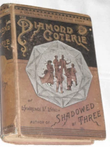 The Diamond Coterie by Lawrence L. Lynch 1884 Donnelley & Sons 1st Edition - Picture 1 of 4