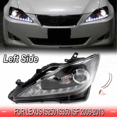 For 2006-2012 2013 Lexus IS250 IS350 Left Side LED DRL Projector Headlights new Foto 1 de 4