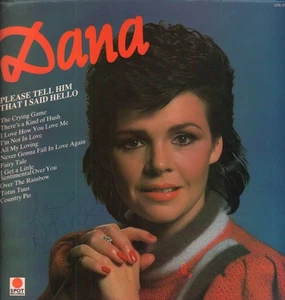 Dana Please Tell Him That I Said Hello LP vinyl UK Spot 1984 signed on front - Picture 1 of 3